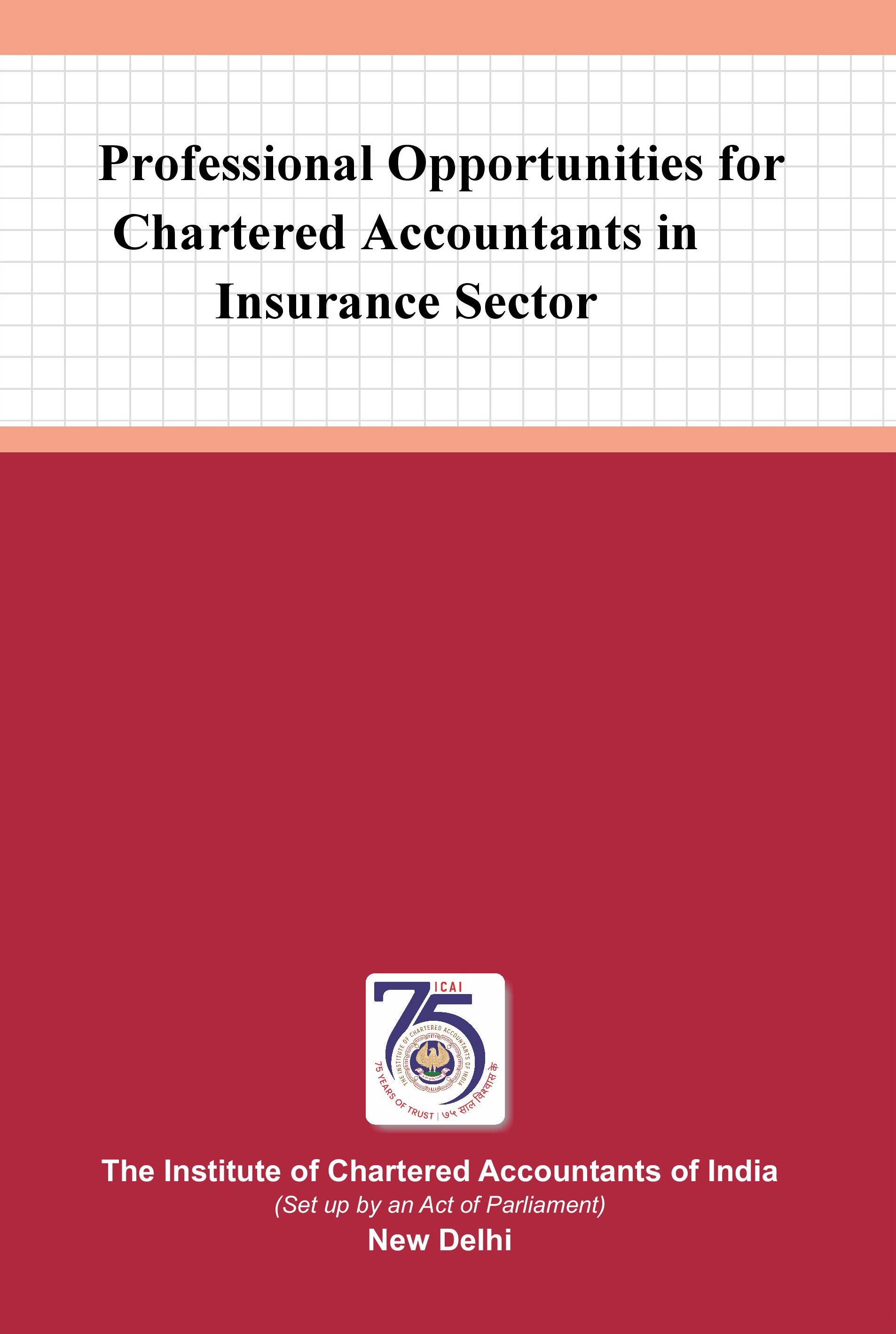 Professional Opportunities for Chartered Accountants in Insurance Sector - January, 2024